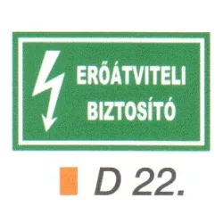 Eröátviteli biztosító D22