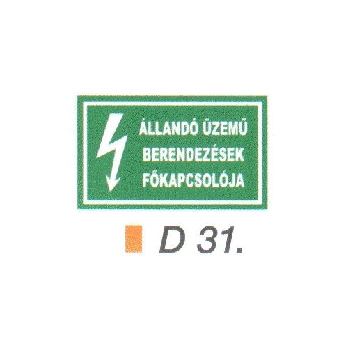 Állandó üzemü berendezések fökapcsolója D31