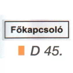 Fökapcsoló D45