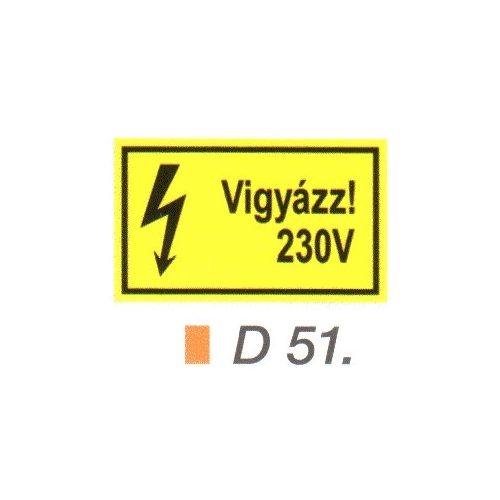 Vigyázz! 230 V D51