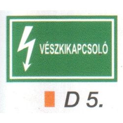 Vészkikapcsoló D5/sz