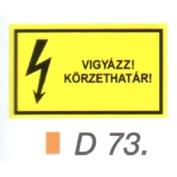 Vigyázz! Körzethatár! D73