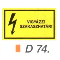 Vigyázz! Szakaszhatár! D74