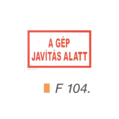 A gép javítás alatt F104