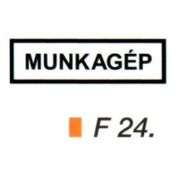 Munkagép F24