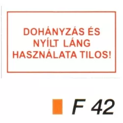 Dohányzás és nyílt láng használata tilos! F42