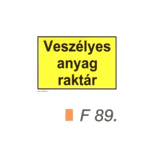 Veszélyes anyag raktár F89