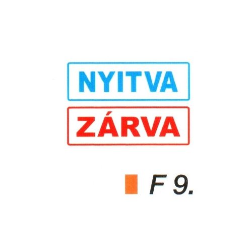 Nyitva-zárva 2 oldalas müanyag tábla F9