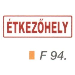 Étkezöhely F94