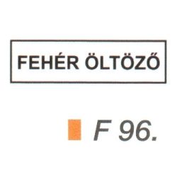 Fehér öltözö F96