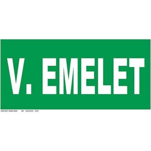 5. emelet szintjelző tábla, utánvilágító