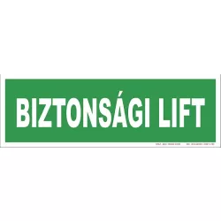 Biztonsági lift tábla, utánvilágító TB-02154