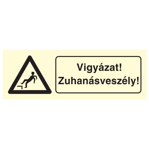 Vigyázat! Zuhanásveszély!, után világítós figyelmeztető öntapadós tábla