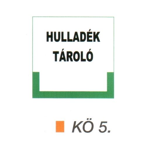 Hulladék tároló kö 5.