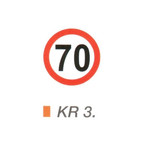 70 km sebességkorlátozás KR3.