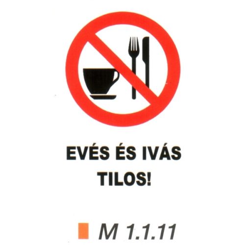 Evés és ivás tilos! m 1.1.11