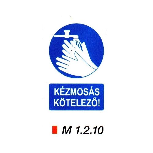 Kézmosás kötelező m 1.2.10