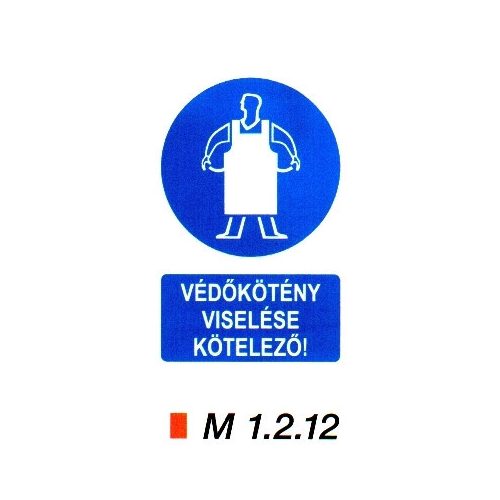 Védőkötény viselése kötelező m 1.2.12