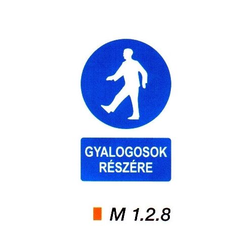 Gyalogosok részére m 1.2.8