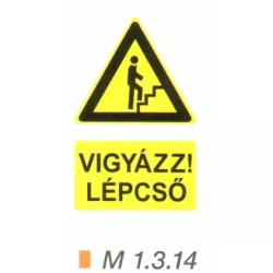Vigyázz! Lépcső (felfelé) m 1.3.14