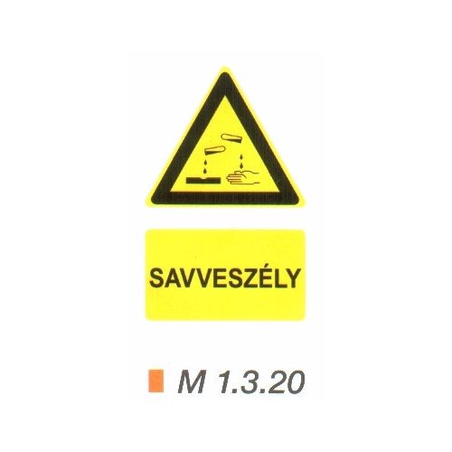 Vigyázz! Savveszély! m 1.3.20