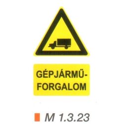 Vigyázz! Gépjárműforgalom m 1.3.23