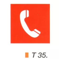 Tüzbejelentö telefon helyét jelölö tábla t 35.