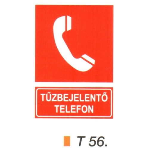 Tüzbejelentö telefon t 56