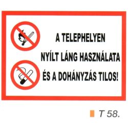   A telephelyen nyílt láng használata és a dohányzás tilos! t 58