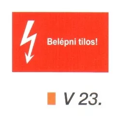 Belépni tilos! v 23